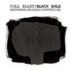  FULL BLAST Black Hole