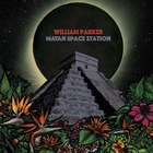 WILLIAM PARKER Mayan Space Station