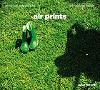  CAPPOZZO / KELLER, Air Prints