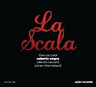  CHENNEBAULT / CECCALDI / NEGRO / CECCALDI La Scala