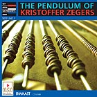 KRISTOFFER ZEGERS, The Pendulum of Kristoffer Zegers