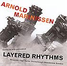 Arnold Marinissen, Layered Rythms
