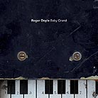 Roger Doyle Baby Grand