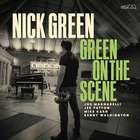NICK GREEN Green On The Scene