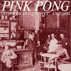 GEORG GRAEWE QUINTET Pink Pong