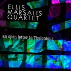 ELLIS MARSALIS Open Letter To Thelonious