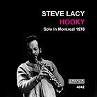 Steve Lacy, Hooky