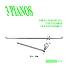  Beresford / Thomas / Weston Three Pianos