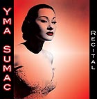 Yma Sumac Recital