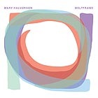MARY HALVORSON Meltframe