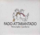 MIMMO EPIFANI / JOSE BARROS Fado Attarantado