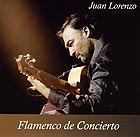 JUAN LORENZO, Flamenco de Concierto