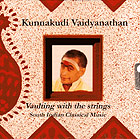 Kunn Vaidyanathan, Vaulting With The Strings