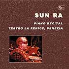  Sun Ra, Solo Piano Recital