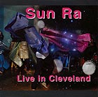  SUN RA, Live in Cleveland 1975