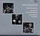  Bennink / Chadbourne / Kondo, Jazz Bunker