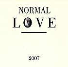  NORMAL LOVE Normal Love