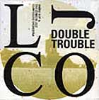  London Jazz Composers ORCHESTRA Double Trouble