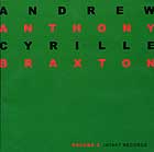Andrew Cyrille & Anthony Braxton Duo Palindrome 2002 Vol 2