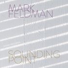 MARK FELDMAN, Sounding Point