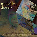 NICOLA MELVILLE, Melville's Dozen
