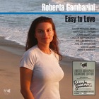 ROBERTA GAMBARINI, Easy To Love