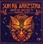  SUN RA ARKESTRA, Babylon