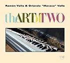 RAMON VALLE / ORLANDO MARACA VALLE The Art of Two