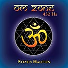 STEVEN HALPERN, OM Zone 432 Hz