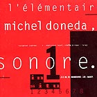 Michel Doneda, L'élémentaire Sonore