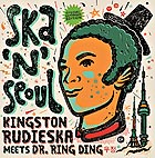  DR RING DING / KINGSTON RUDIESKA, Ska ‘n' Seoul
