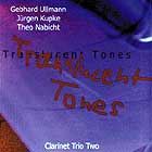 The Clarinet Trio Translucent Tones