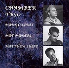  O LEARY / MANERI / SHIPP Chamber Trio