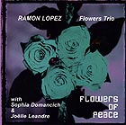 Ramon Lopez Flowers Of Peace