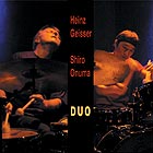 HEINZ GEISSER / SHIRO ONUMA Duo