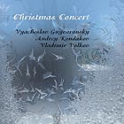  GUYVORONSKY / KONDAKOV / VOLKOV Christmas Concert
