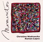 CHRISTINE WODRASCKA / RAMON LOPEZ Momentos