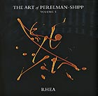 IVO PERELMAN / MATTHEW SHIPP, The Art of Perelman-Shipp Vol. 5 / Rhea