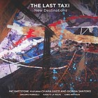 PAT BATTSTONE The Last Taxi : New Destinations
