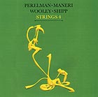  PERELMAN / MANERI / WOOLEY / SHIPP Strings 4