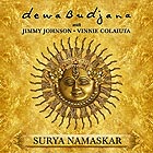 DEWA BUDJANA, Surya Namaskar