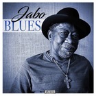  JABO Jabo Blues