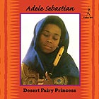 ADELE SEBASTIAN Desert Fairy Princess