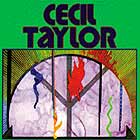 Cecil Taylor Cecil Taylor Unit