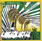  Ferdinand, En Avant, En Forme !