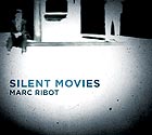 MARC RIBOT Silent Movies