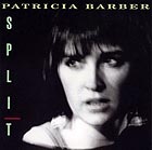 Patricia Barber, Split