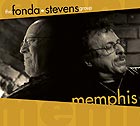 THE FONDA / STEVENS GROUP Memphis