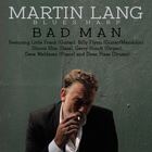 MARTIN LANG, Blues Harp Bad Man
