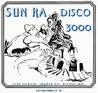  SUN RA, Disco 3000